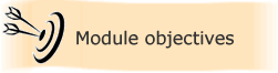 Module objectives